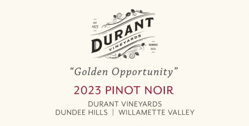 Durant Vineyards 2023 Pinot Noir "Golden Opportunity"