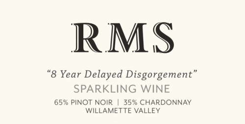 RMS "8 Year Delayed Disgorgement" Sparkling Wine